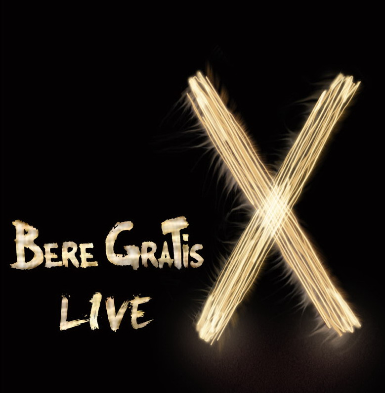 Bere Gratis - Live X